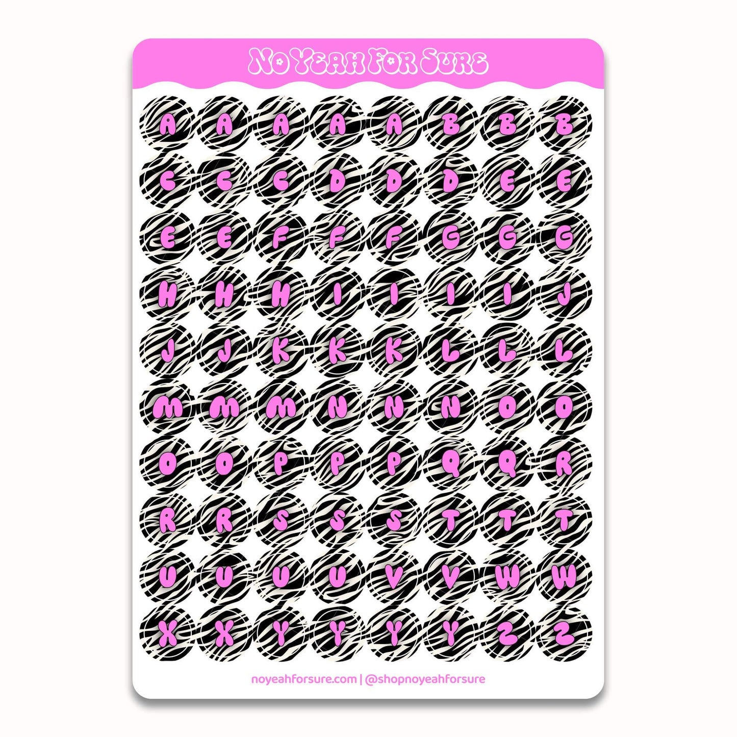A sheet of planner stickers featuring pink letters on a black and white zebra print background, with a pink header that reads 'No Yeah For Sure'