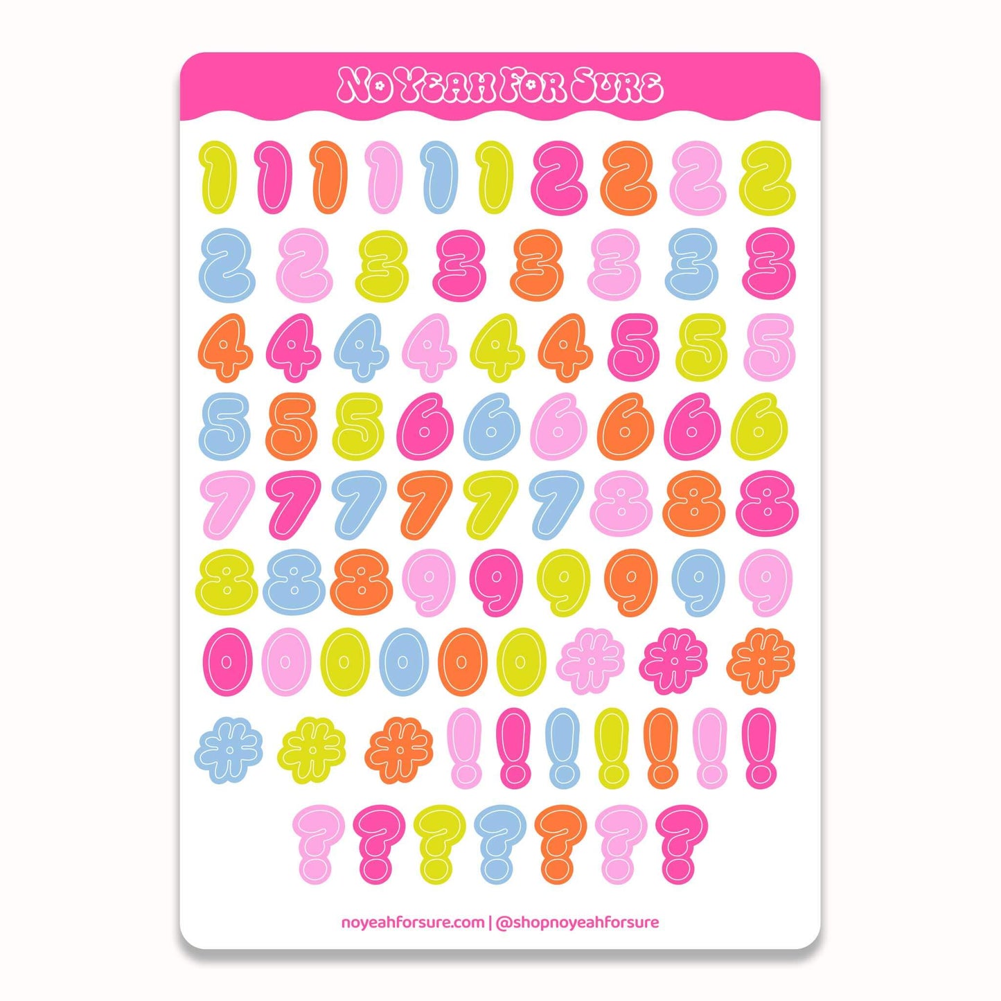 A sticker sheet featuring colorful numbers and symbols in pastel shades of pink, blue, yellow, orange, and green on a white background, with a pink header reading 'No Yeah For Sure'.
