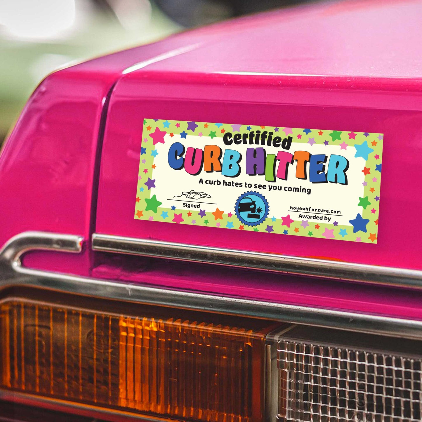 Certified Curb Hitter Bumper Sticker