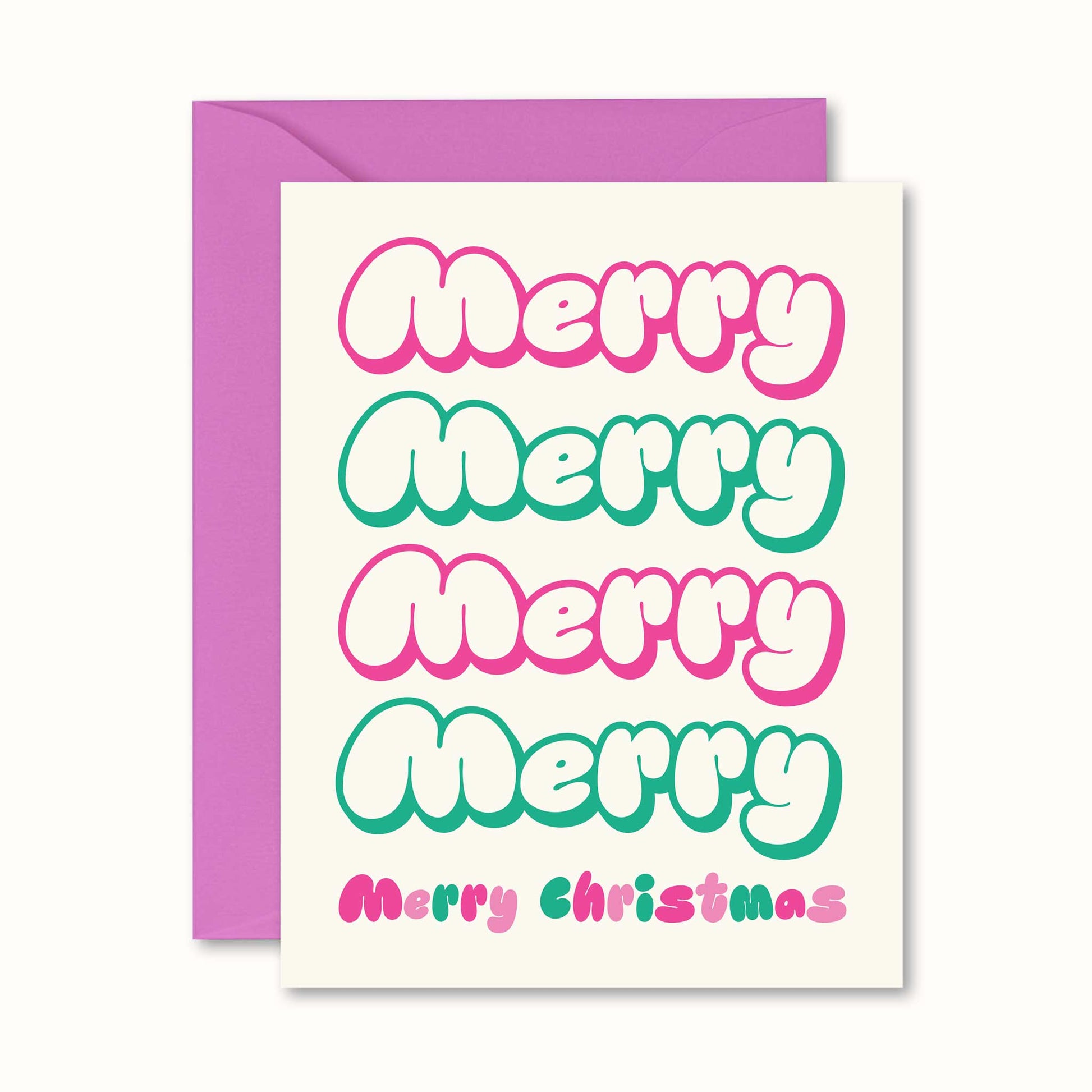 christmas greeting card with graphic that reads "merry merry merry merry merry christmas" in pink and green bubble font