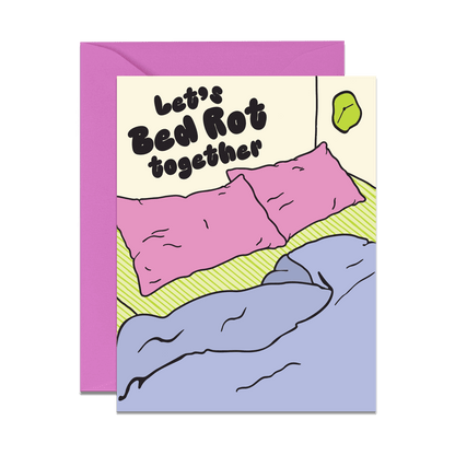 Let's Bed Rot Card
