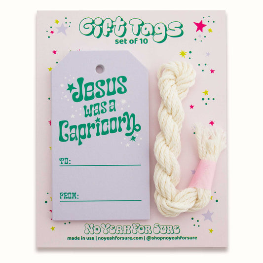 Jesus Was A Capricorn Gift Tags