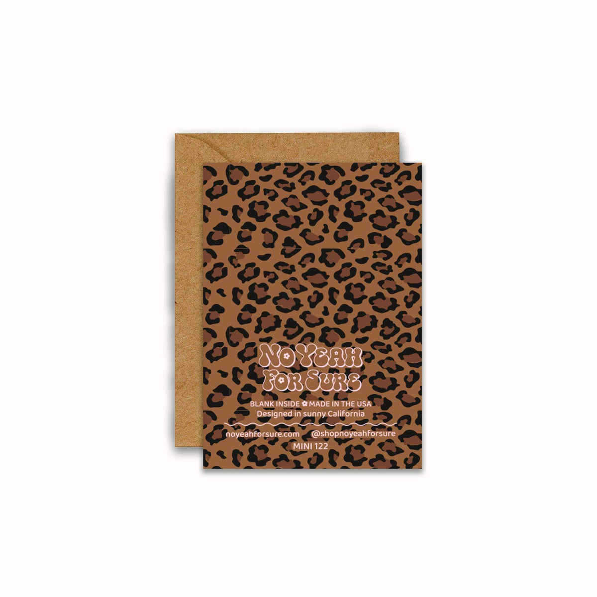 The back side of a leopard print greeting card with a kraft envelope, featuring the text 'No Year For Sure' on a plain white background.