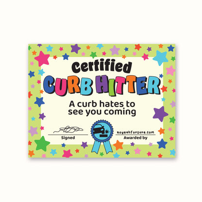 Glossy vinyl sticker with a 'Certified Curb Hitter' design featuring colorful stars and text, resembling an award certificate.