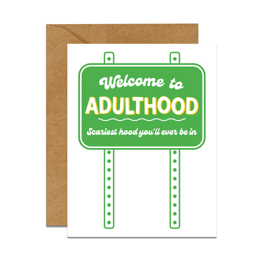 welcome to adulthood city sign card
