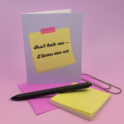 Don't Hate Me Card